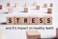 How Chronic Stress Damages Your Teeth Over Time